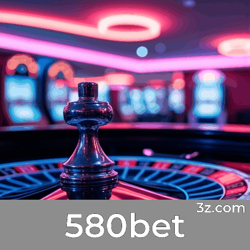 580bet: Plataforma Segura e Entretenimento de Qualidade