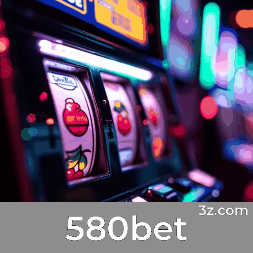580bet: Plataforma Segura e Entretenimento de Qualidade